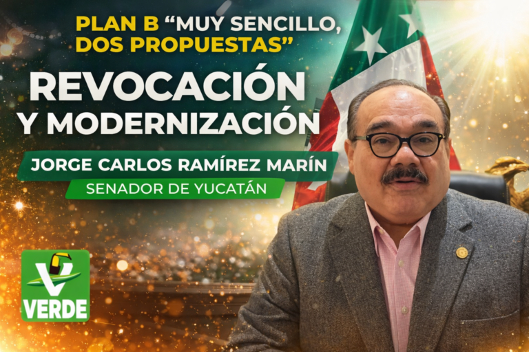 IMPULSAN CAMBIOS DEMOCRÁTICOS: JORGE CARLOS RAMÍREZ MARÍN EXPLICA ALCANCES DEL “PLAN B”